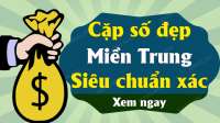 Phân tích dự đoán Xổ Số Miền Trung ngày 11/05/2026 - Dự đoán XSMT 11-05-2026